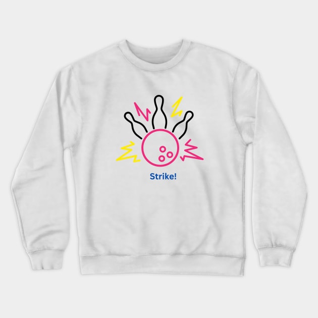 Strike! Crewneck Sweatshirt by SplinterArt